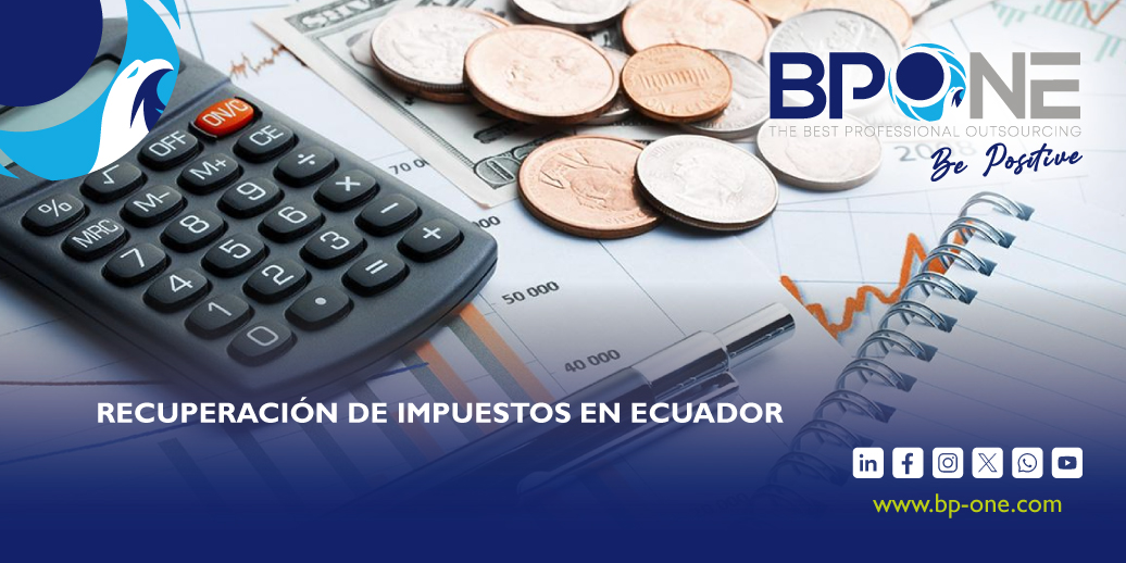 Recuperación de Impuestos en Ecuador