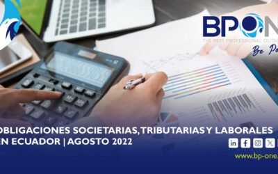 Obligaciones societarias, tributarias y laborales en Ecuador | Agosto 2022
