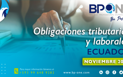 Ecuador: Obligaciones Tributarias y Laborales Noviembre 2022