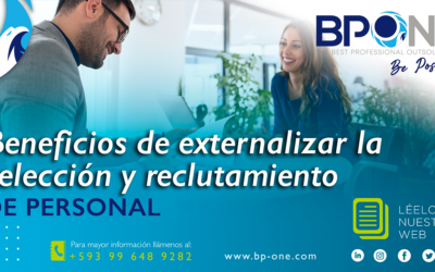 Beneficios de externalizar la selección y reclutamiento de personal
