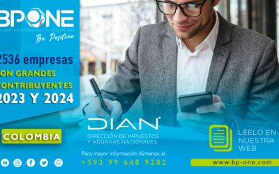 Colombia: 2536 empresas son grandes contribuyentes para los años 2023 y 2024