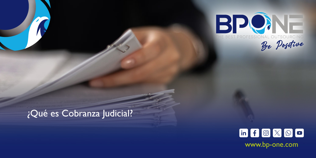 ¿Qué es Cobranza Judicial?