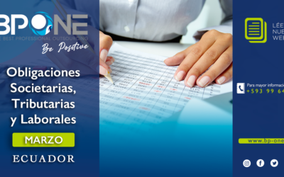 Ecuador: Obligaciones societarias, tributarias y laborales Marzo 2023