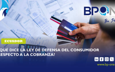 Ecuador: ¿Qué dice la ley de defensa del consumidor respecto a la cobranza?