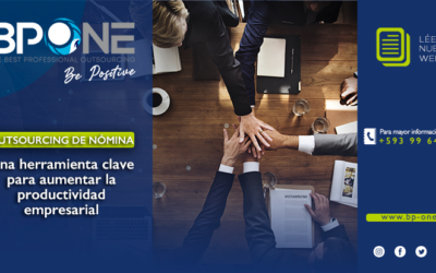 Outsourcing de nómina: Una herramienta clave para aumentar la productividad empresarial