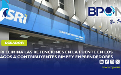 Ecuador: SRI elimina las retenciones en la fuente en los pagos a contribuyentes RIMPE y emprendedores