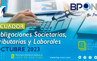 Ecuador: Obligaciones Societarias, Tributarias y Laborales de Octubre 2023