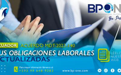 Ecuador: Tus Obligaciones Laborales Actualizadas: Acuerdo MDT-2023-140