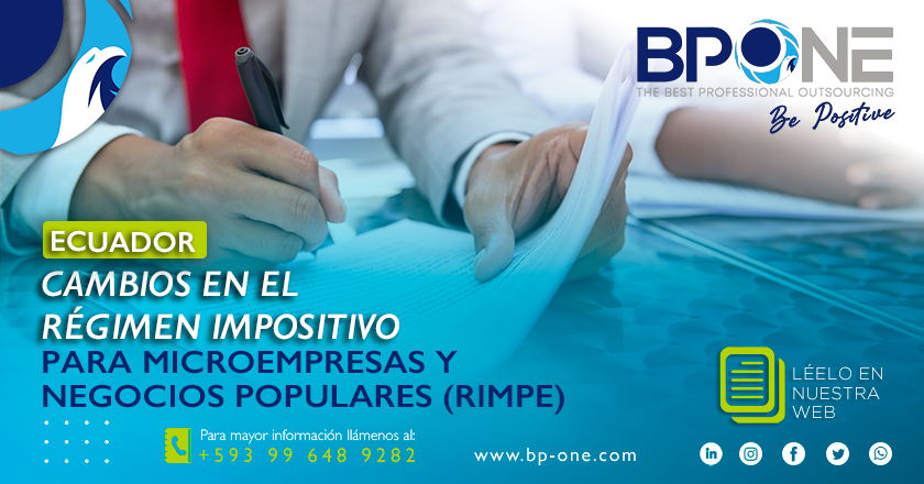 ECUADOR: Cambios en el Régimen Impositivo para Microempresas y Negocios Populares (RIMPE)