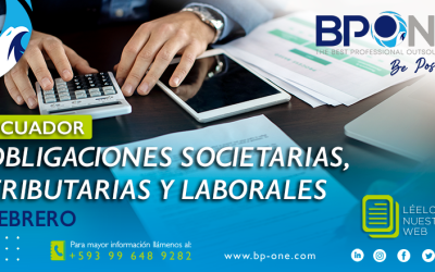 ECUADOR: Obligaciones Societarias, Tributarias y Laborales Febrero 2024