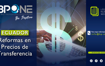 Ecuador: Reformas en Precios de Transferencia