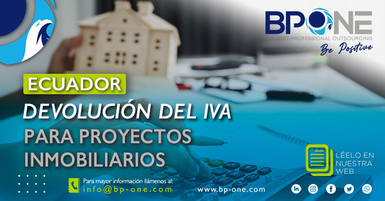 Ecuador: Devolución del IVA para proyectos inmobiliarios