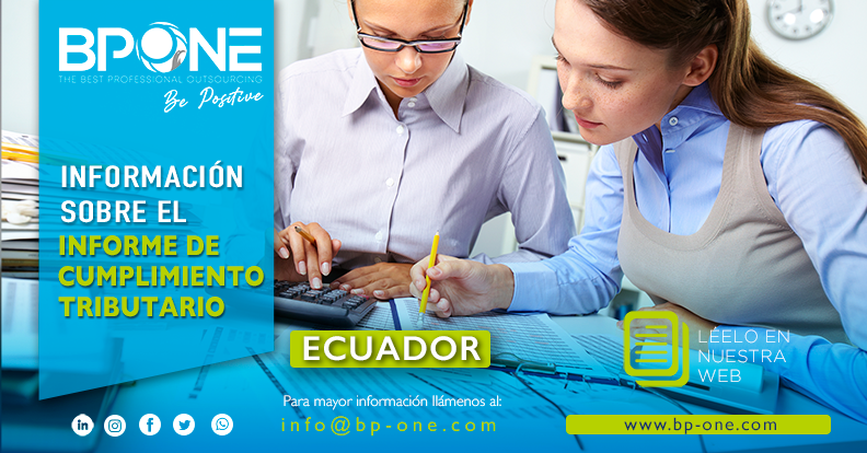 Ecuador:  Información sobre el Informe de Cumplimiento Tributario
