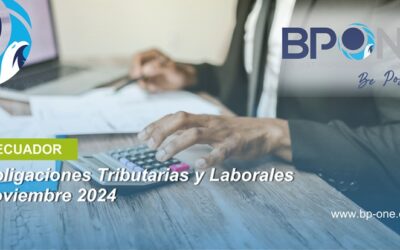 Guía Tributaria y Laboral: Ecuador Noviembre 2024