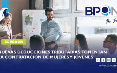 Ecuador: Nuevas deducciones tributarias fomentan la contratación de mujeres y jóvenes
