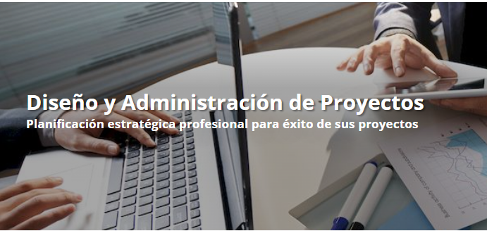 Diseño y Administración de Proyectos