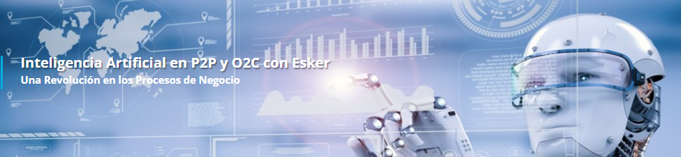 Inteligencia Artificial en P2P y O2C con Esker