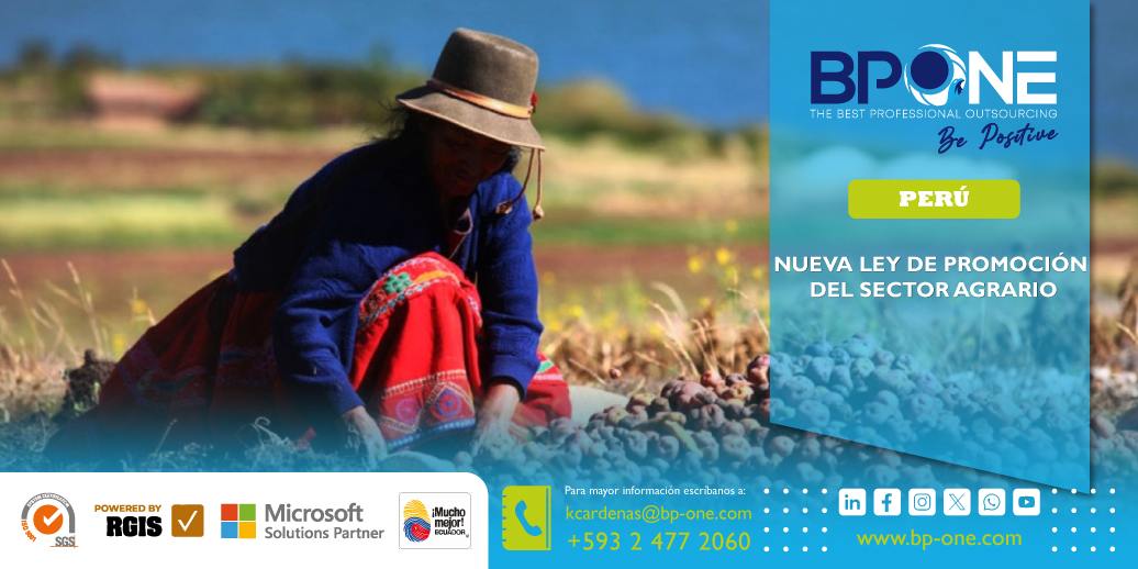 Nueva Ley de Promoción del Sector Agrario