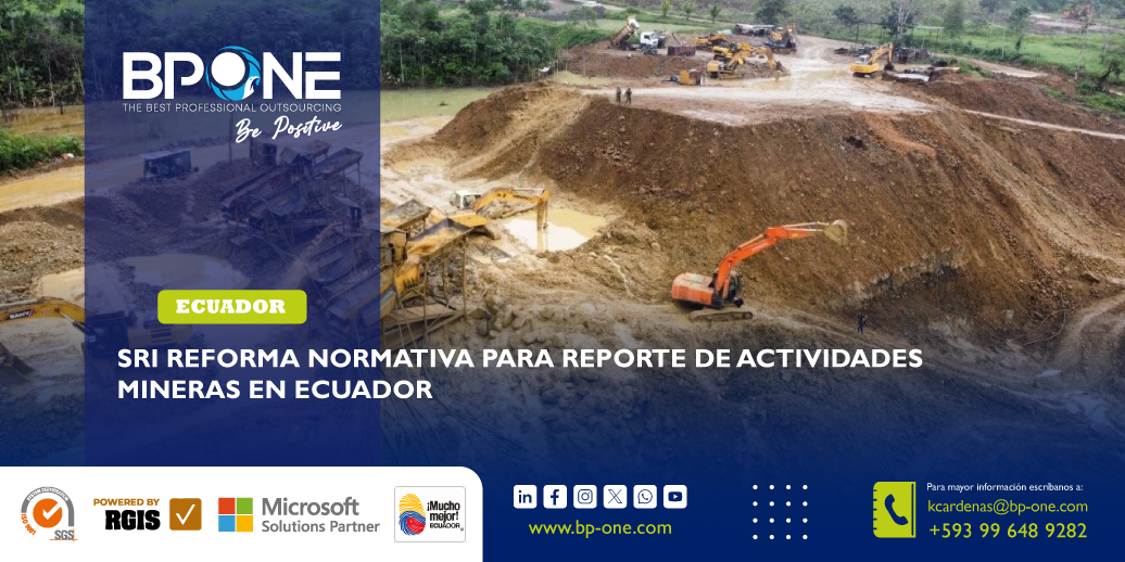Ecuador: SRI reforma normativa para reporte de actividades mineras en Ecuador