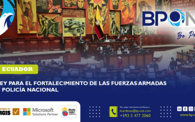 Ecuador: Ley para el fortalecimiento de las Fuerzas Armadas y Policía Nacional