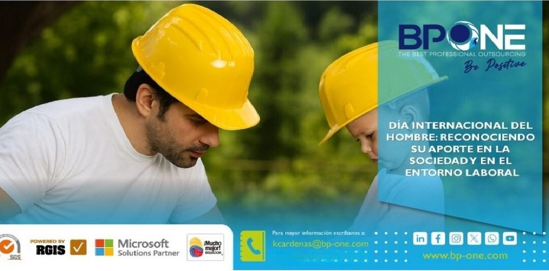 Día Internacional del Hombre: Reconociendo su aporte en la sociedad y en el entorno laboral