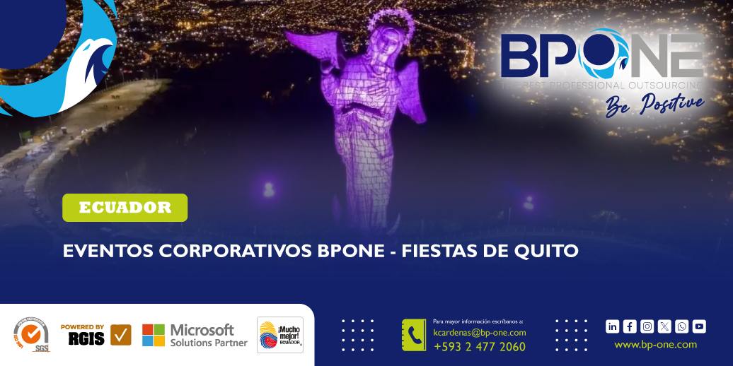 EVENTOS CORPORATIVOS BPONE - FIESTAS DE QUITO 2025