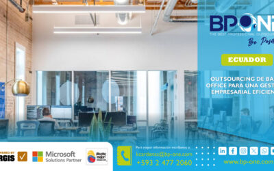 Ecuador: Outsourcing de Back Office para una gestión empresarial eficiente
