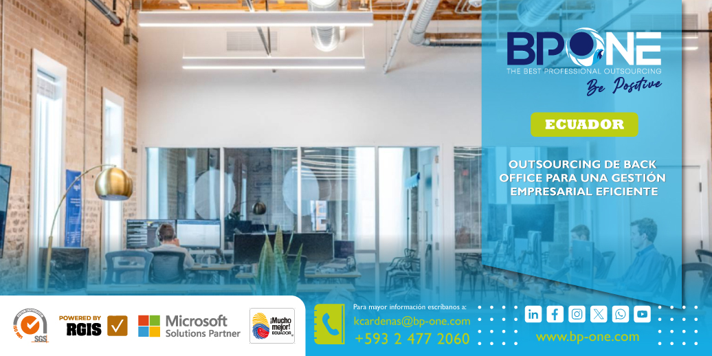 Ecuador: Outsourcing de Back Office para una gestión empresarial eficiente