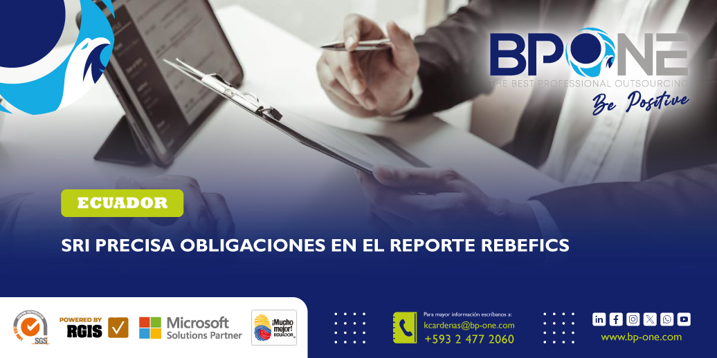 Ecuador: SRI precisa obligaciones en el reporte REBEFICS