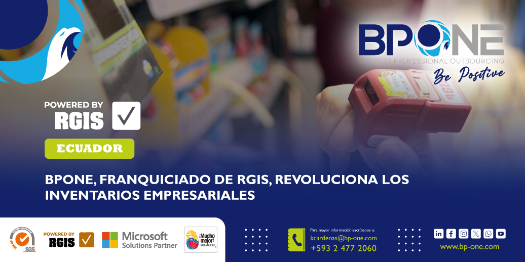 BPONE Franquiciado de RGIS Revoluciona los Inventarios
