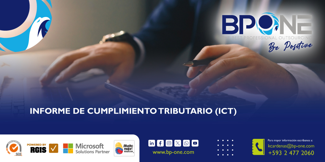 Ecuador: Informe de Cumplimiento Tributario (ICT)