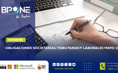 Ecuador: Obligaciones Societarias, Tributarias y Laborales Mayo 2026
