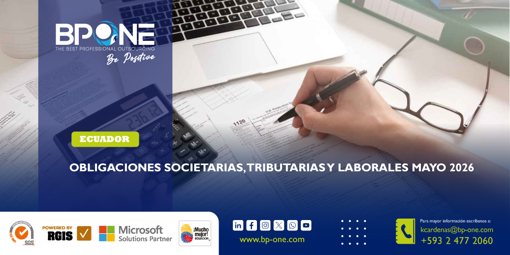 Ecuador: Obligaciones Societarias, Tributarias y Laborales Mayo 2026
