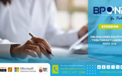 Ecuador: Obligaciones Societarias, Tributarias y Laborales Mayo 2026