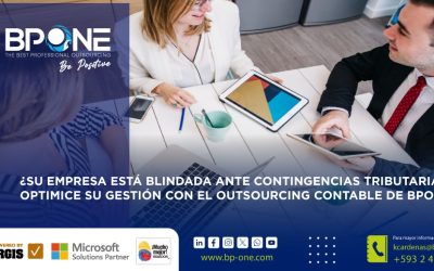 ¿Su empresa está blindada ante contingencias tributarias? Optimice su gestión con el Outsourcing Contable de BPONE