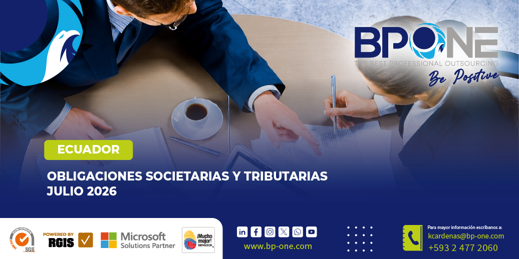 Ecuador: Obligaciones Societarias y Tributarias Julio 2026