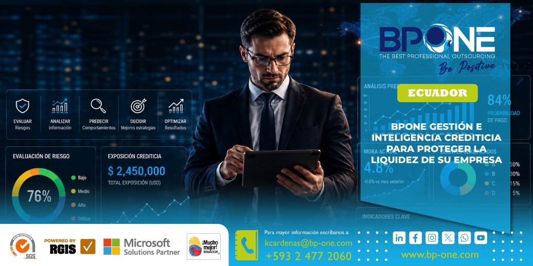 BPONE: Gestión e inteligencia crediticia para proteger la liquidez de su empresa