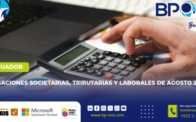 Ecuador: Obligaciones Societarias, Tributarias y Laborales de Agosto 2026