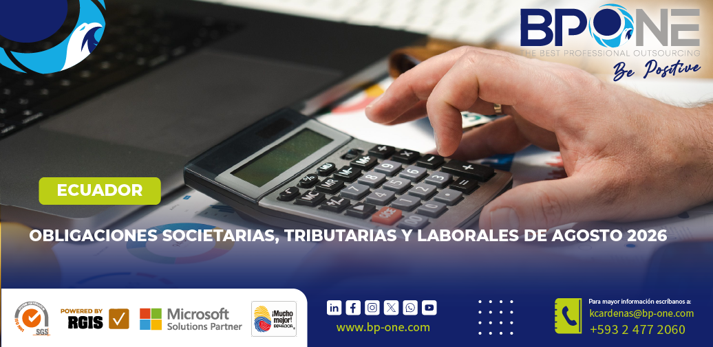 Ecuador: Obligaciones Societarias, Tributarias y Laborales de Agosto 2026