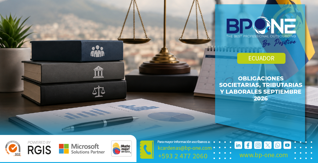 Ecuador: Obligaciones Societarias, Tributarias y Laborales Septiembre 2026