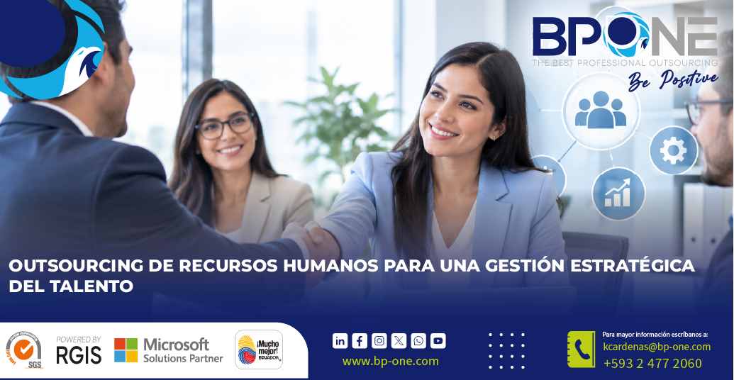 BPONE: Outsourcing de Recursos Humanos para una gestión estratégica del talento