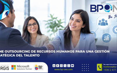 BPONE: Outsourcing de Recursos Humanos para una gestión estratégica del talento