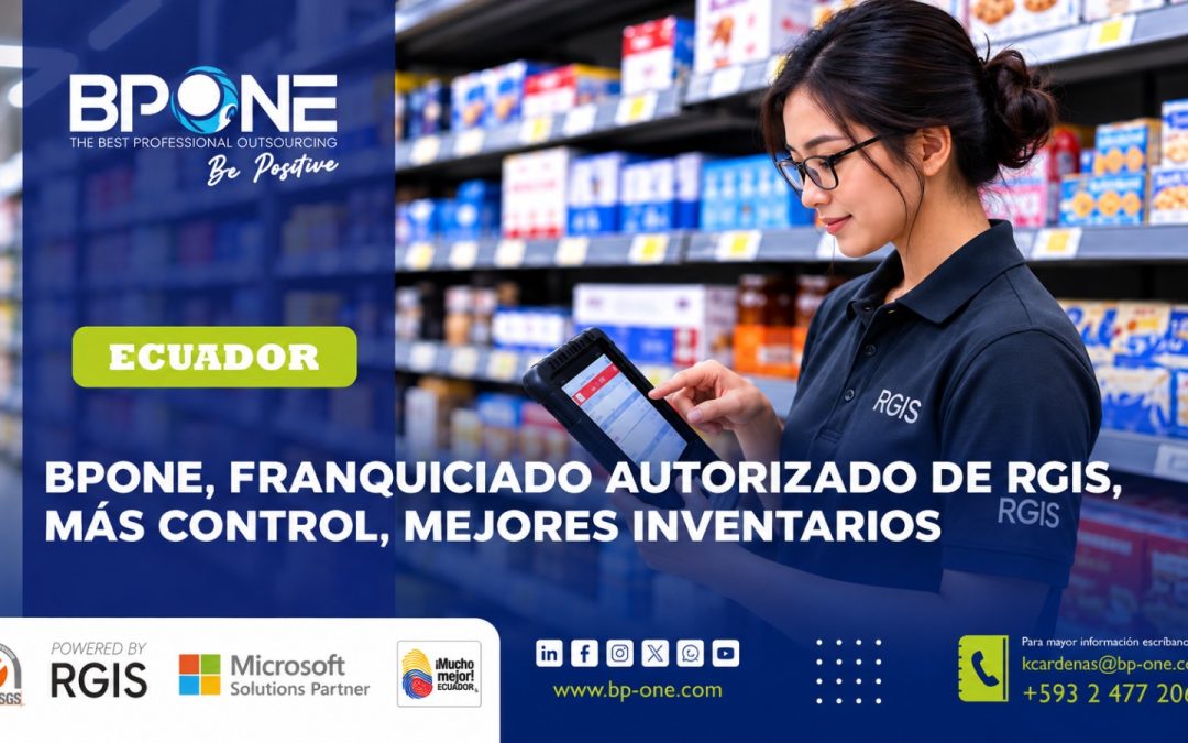 Ecuador: BPONE franquiciado autorizado de RGIS y su impacto